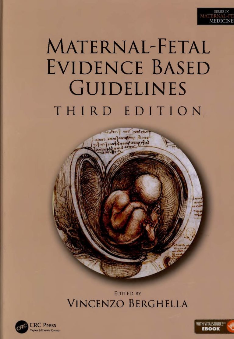 Maternal Fetal Evidence Based Guidelines Электронная библиотека 